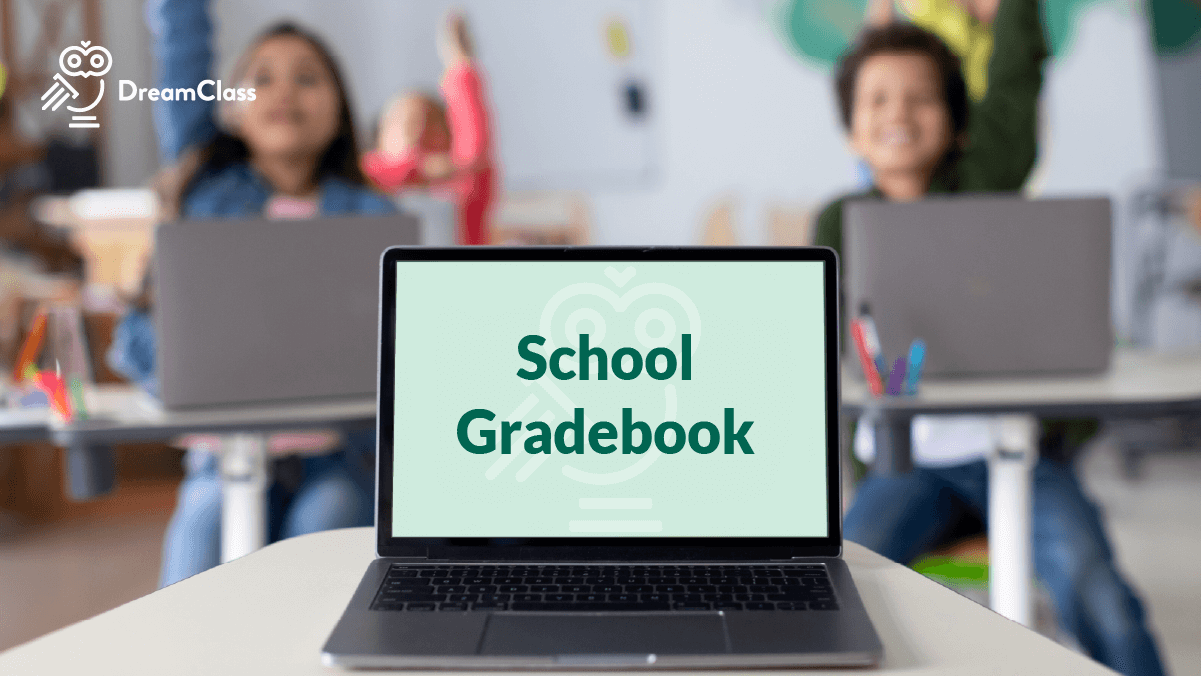 Create your school gradebook using DreamClass