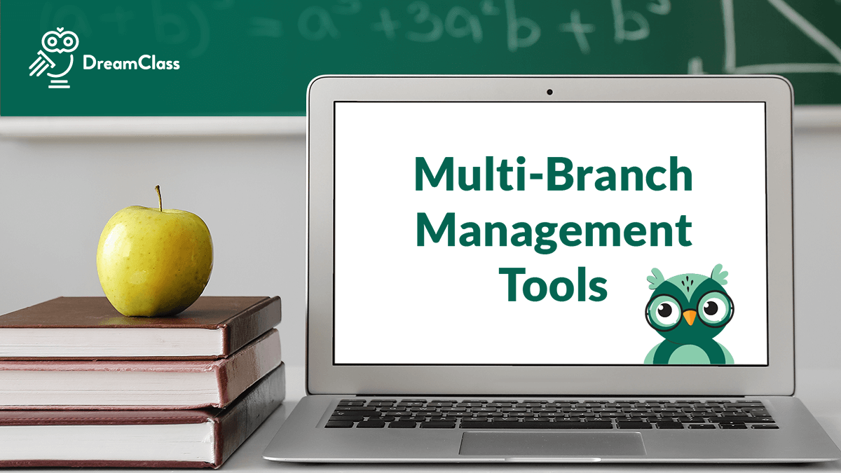 How Branch Schools Benefit from Multi-Branch Management Tools